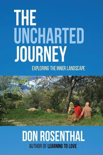 The Uncharted Journey: exploring the inner landscape - Paperback