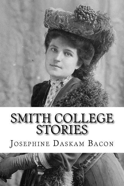Smith College Stories - Paperback