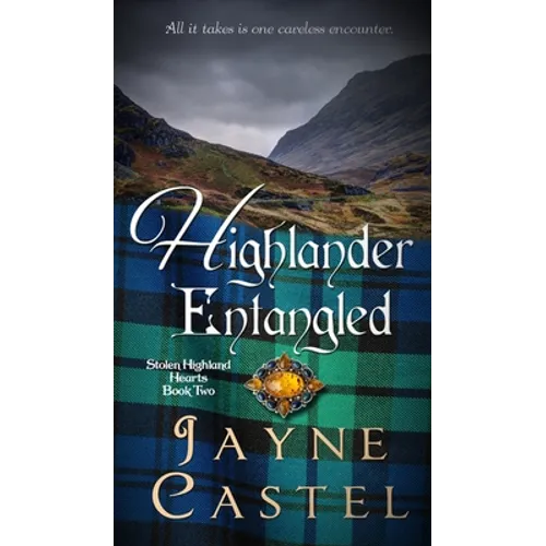 Highlander Entangled: A Medieval Scottish Romance - Hardcover