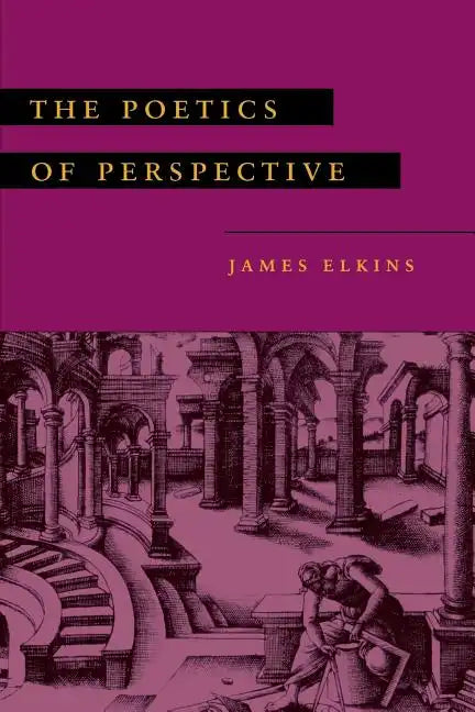 The Poetics of Perspective - Paperback
