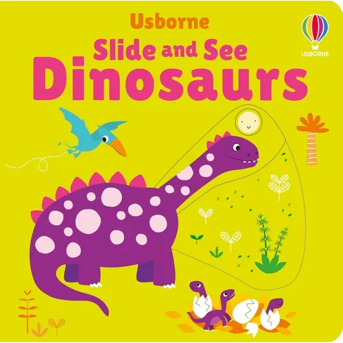 Slide and See Dinosaurs - Board Book