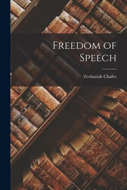 Freedom of Speech - Paperback
