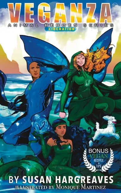 Veganza Animal Heroes Series - Liberation - Hardcover