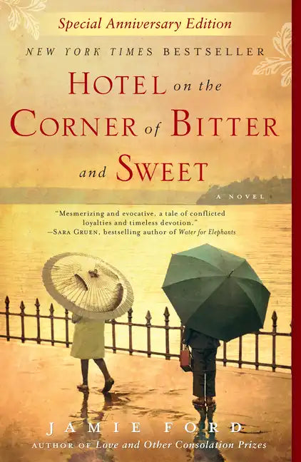 Hotel on the Corner of Bitter and Sweet - Paperback