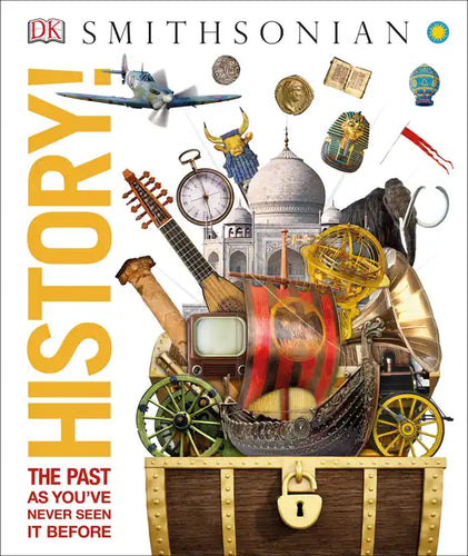 History!: The Past as You've Never Seen It Before - Hardcover