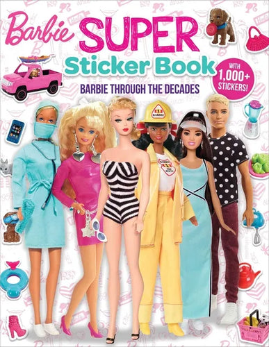 Barbie: Super Sticker Book: Through the Decades - Paperback