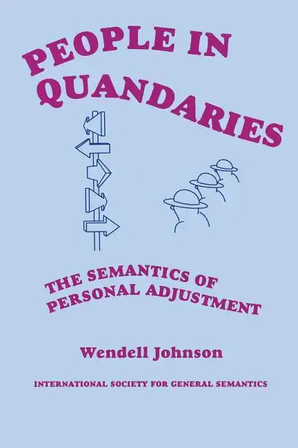 People in Quandaries: The Semantics of Personal Adjustment - Paperback