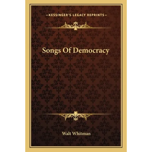 Songs Of Democracy - Paperback