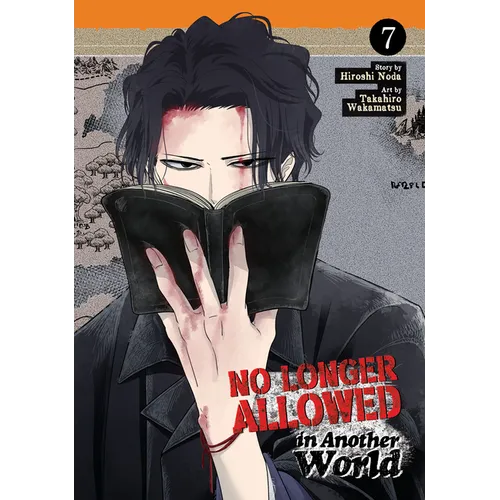 No Longer Allowed in Another World Vol. 7 - Paperback