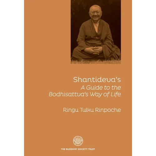 Shantideva's 'a Guide to the Bodhisattava's Way of Life' - Paperback