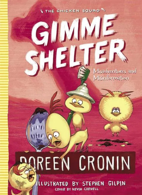 Gimme Shelter: Misadventures and Misinformation - Hardcover