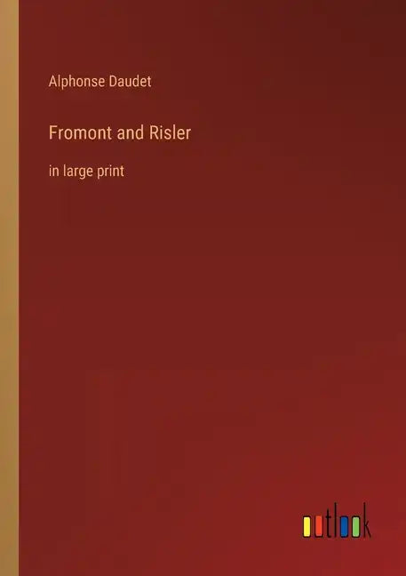 Fromont and Risler: in large print - Paperback
