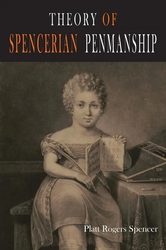 Theory of Spencerian Penmanship - Paperback