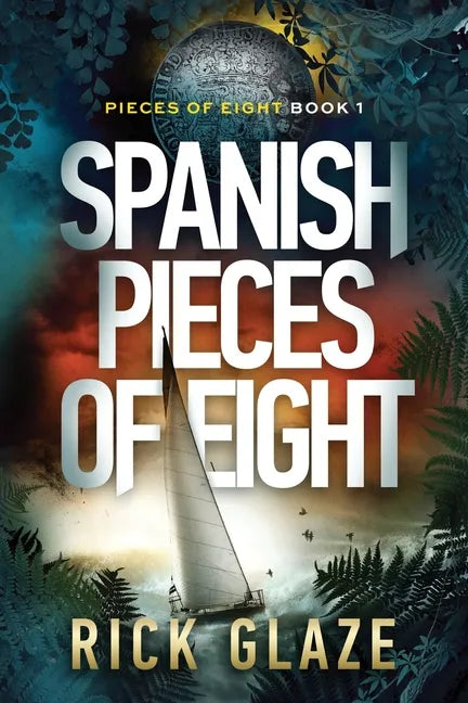 Spanish Pieces of Eight - Paperback