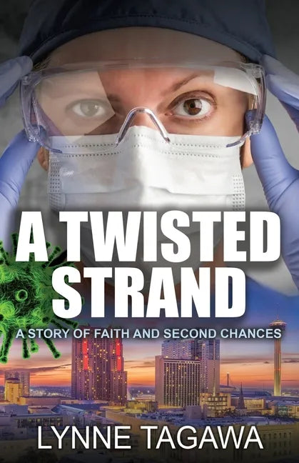 A Twisted Strand: A Story of Faith and Second Chances - Paperback
