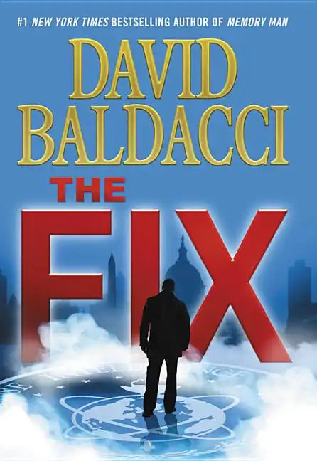 The Fix - Hardcover