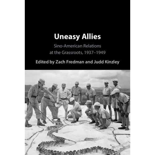 Uneasy Allies - Hardcover