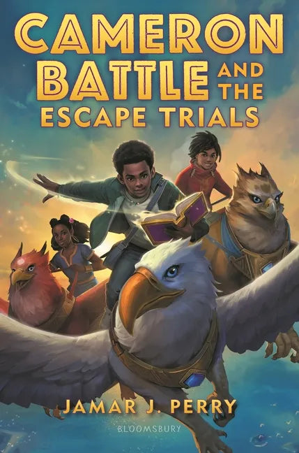 Cameron Battle and the Escape Trials - Hardcover