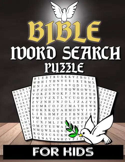 Bible Word Search For Kids: Christian Word Search Puzzle Book For Kids Adults And Senior With Inspirational Words - Bible Activity Book Crossword - Paperback