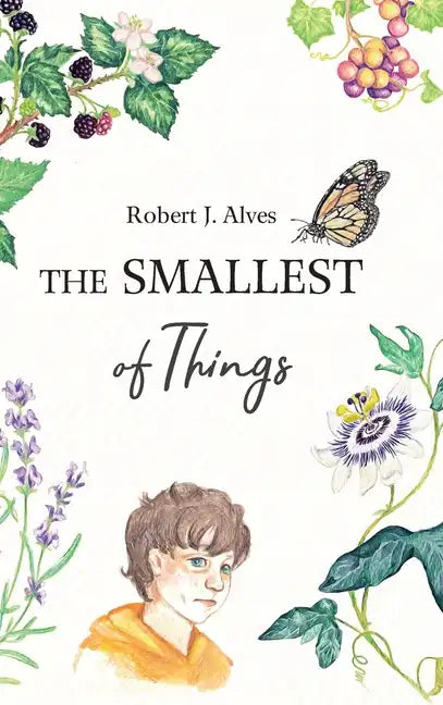 The Smallest of Things - Hardcover