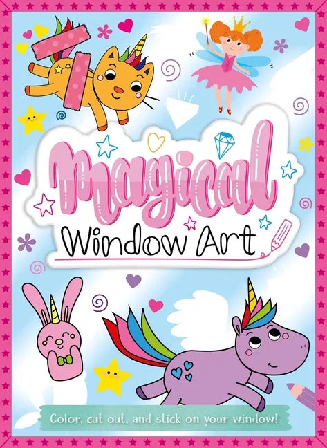 Magical Window Art: Color, Cut, and Stick on Your Window! - Paperback