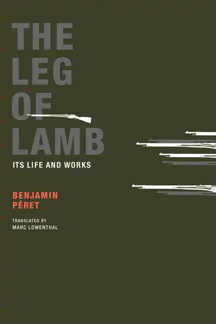 The Leg of Lamb: Its Life and Works - Paperback