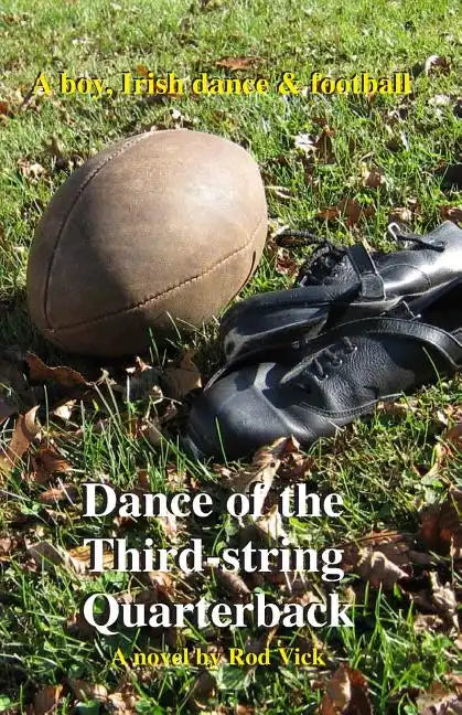 Dance of the Third-string Quarterback - Paperback