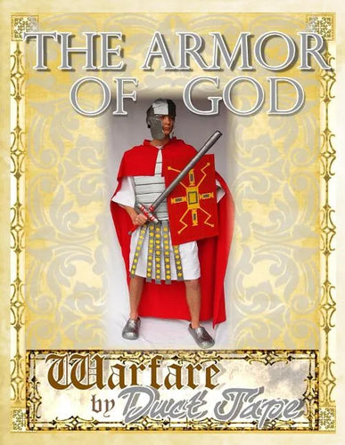 The Armor of God: Warfare by Duct Tape - Paperback