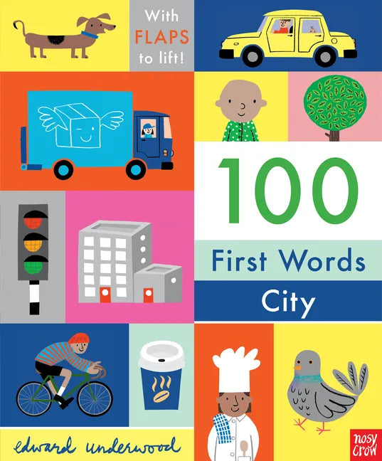 100 First Words: City: With Flaps to Lift - Board Book