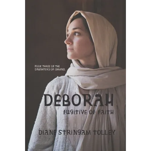 Deborah: Fugitive of Faith - Paperback