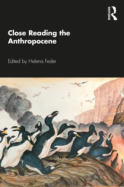 Close Reading the Anthropocene - Paperback