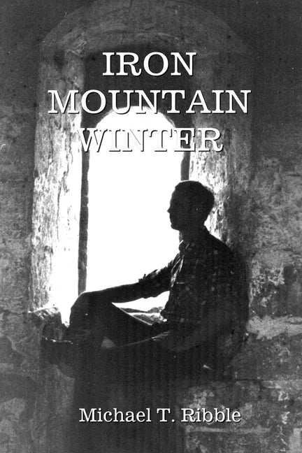 Iron Mountain Winter - Paperback