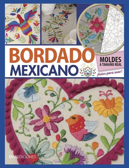 Bordado Mexicano: guía visual - Paperback