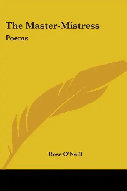 The Master-Mistress: Poems - Paperback