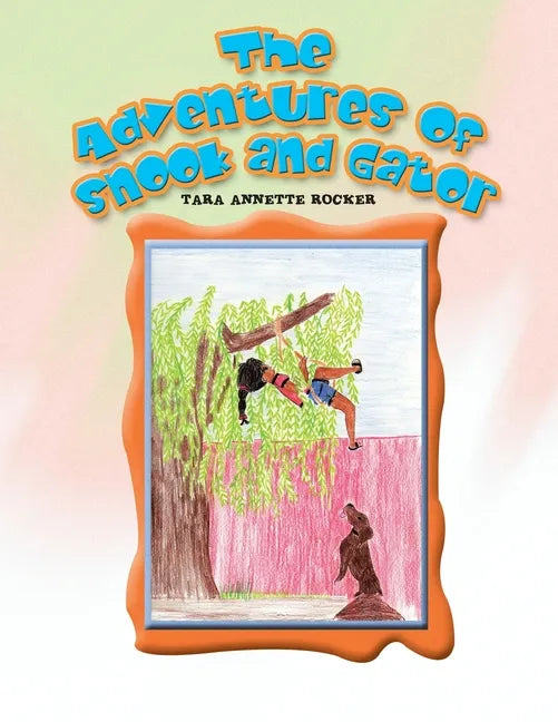 The Adventures of Snook and Gator: Gator's Day in the Field - Paperback
