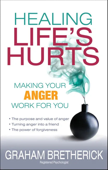 Healing Life's Hurts - Paperback