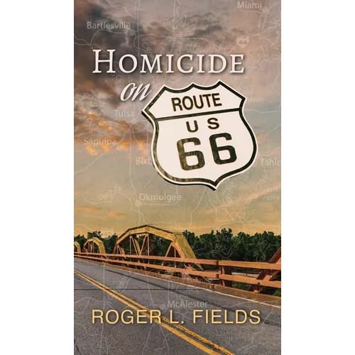 Homicide on Route 66 - Hardcover