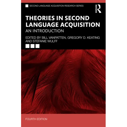 Theories in Second Language Acquisition: An Introduction - Paperback