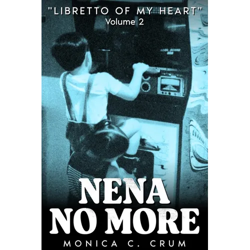 Nena No More Volume 2: 