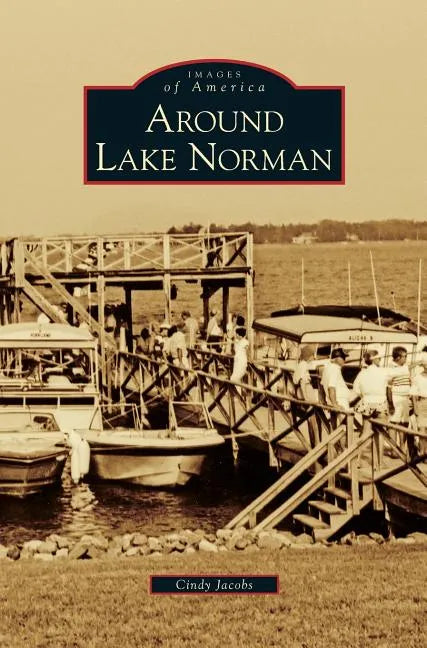 Around Lake Norman - Hardcover