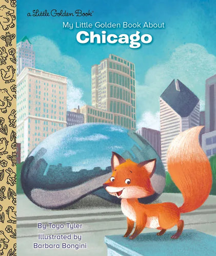 My Little Golden Book about Chicago - Hardcover
