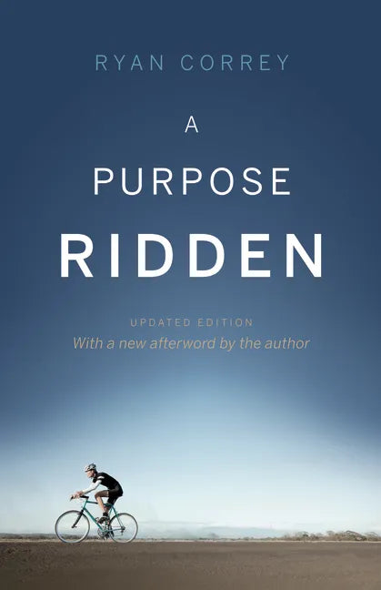 A Purpose Ridden - Paperback