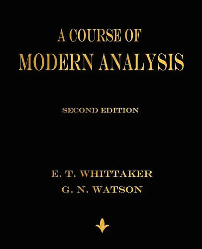 A Course of Modern Analysis - Paperback