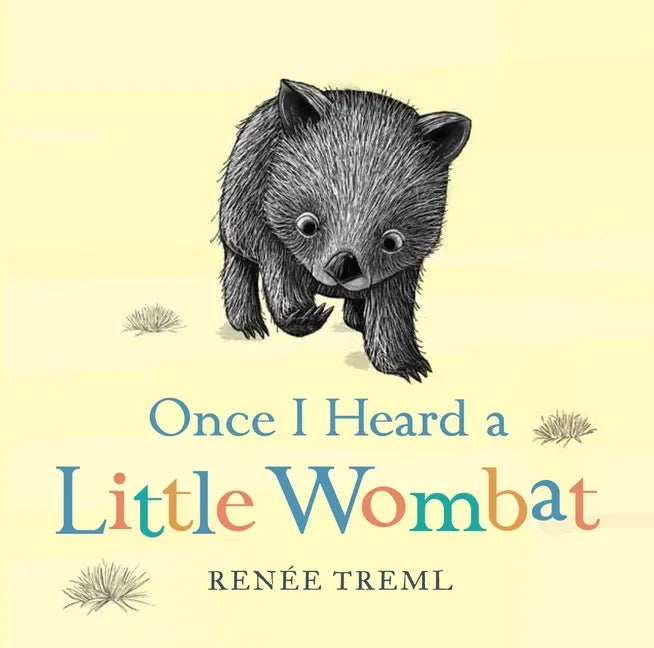 Once I Heard a Little Wombat - Board Book