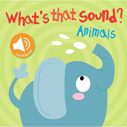 What's That Sound? Animals - Board Book