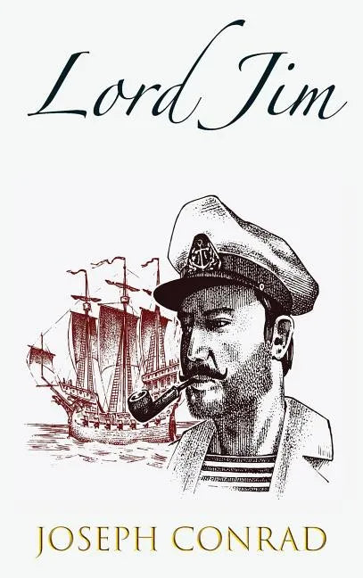 Lord Jim: a Tale - Hardcover