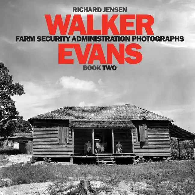 Walker Evans Farm Security Administration Photographs: Book - Paperback