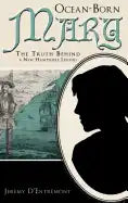 Ocean-Born Mary - Hardcover