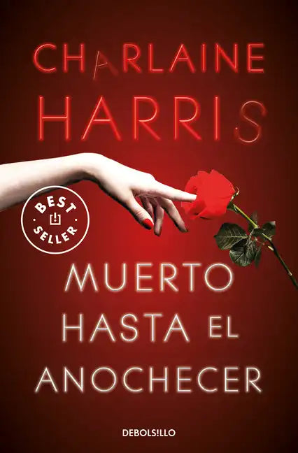 Muerto Hasta El Anochecer / Dead Until Dark - Paperback