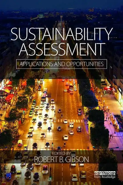 Sustainability Assessment: Applications and opportunities - Paperback